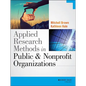 Applied Research Methods in Public and Nonprofit Organizations - Paperback