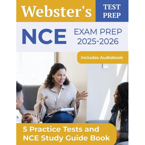 NCE Exam Prep 2025-2026: 5 Practice Tests and NCE Study Guide Book [Includes Audiobook] - Paperback