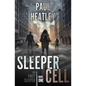 Sleeper Cell: An Action-Thriller - Paperback