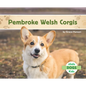 Pembroke Welsh Corgis - Library Binding