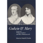 Godwin and Mary: Letters of William Godwin and Mary Wollstonecraft - Paperback