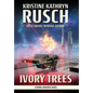 Ivory Trees: A Diving Universe Novel - Hardcover