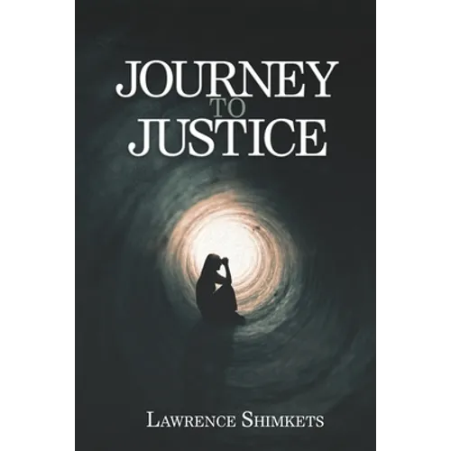 Journey to Justice: A Linda and Scott Tale of Intrigue - Paperback