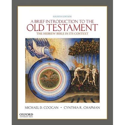 A Brief Introduction to the Old Testament: The Hebrew Bible in Its Context - Paperback