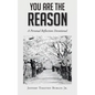 You Are the Reason: A Personal Reflection Devotional - Paperback