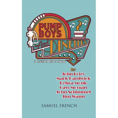 Pump Boys and Dinettes - Paperback