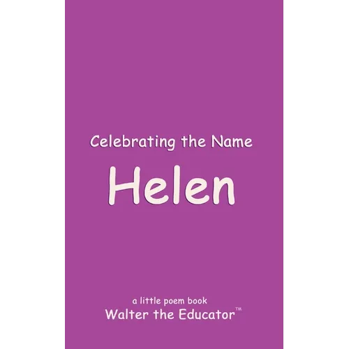 Celebrating the Name Helen - Paperback