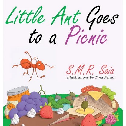Little Ant Goes to a Picnic: Look Before You Leap - Hardcover