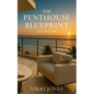 The Penthouse Blueprint: Collection - Paperback