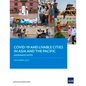 COVID-19 and Livable Cities in Asia and the Pacific: Guidance Note - Paperback