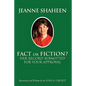 Jeanne Shaheen: FACT or FICTION: Her Record Submitted for Your Approval - Paperback