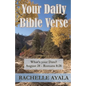 Your Daily Bible Verse: 366 Verses Correlated by Month and Day - Paperback