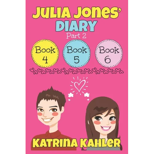 Julia Jones' Diary - Part Two: Books 4 - 6 - Paperback