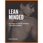 Lean Minded: 50 Days to Mind & Body Transformation - Paperback