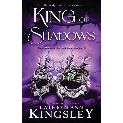 King of Shadows: A deliciously dark villain romance - Paperback