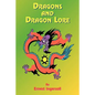 Dragons and Dragon Lore - Paperback