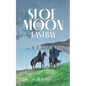 Sloe Moon: Eastbay - Paperback