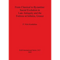 From Classical to Byzantine: Social Evolution in Late Antiquity and the Fortress at Isthmia, Greece - Paperback