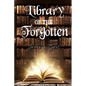 Library of the Forgotten - Paperback