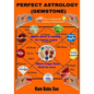 Perfect Astrology (Gemstone): With Proper Gemstones, Out of the Nine Like Ruby, Pearl, Coral, Emerald, Yellow Sapphire, Diamond, Blue Sapphire, Hess - Paperback