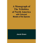 A Monograph of the Trilobites of North America: with Coloured Models of the Species - Paperback