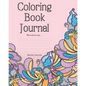 Coloring Book Journal - Paperback