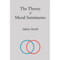 The Theory of Moral Sentiments - Paperback