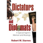 Dictators and Diplomats: A Special Agent's Memoir and Musings - Hardcover