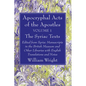 Apocryphal Acts of the Apostles, Volume 1 The Syriac Texts - Paperback