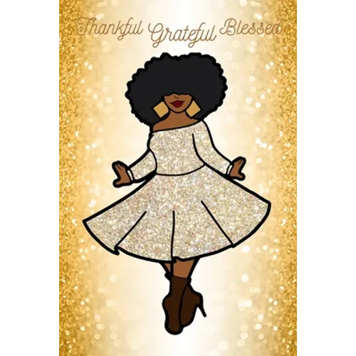 Thankful, Grateful, Blessed Gratitude Journal - Paperback