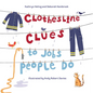 Clothesline Clues to Jobs People Do - Hardcover