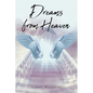 Dreams from Heaven - Paperback