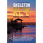 Skeleton Key - Paperback