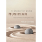 Teaching the Whole Musician: A Guide to Wellness in the Applied Studio - Paperback