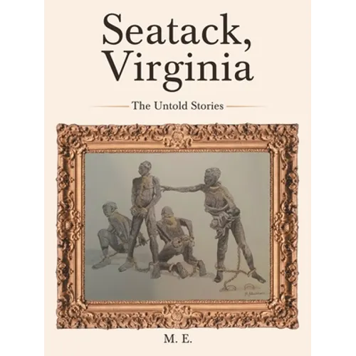 Seatack, Virginia: The Untold Stories - Paperback