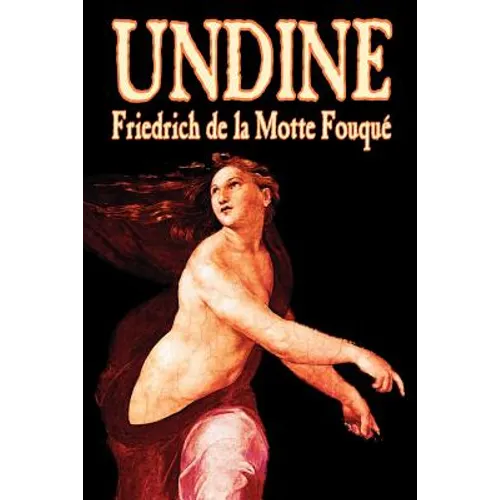 Undine by Friedrich de la Motte Fouque, Fiction, Horror - Paperback