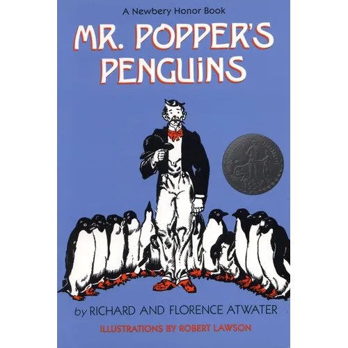 Mr. Popper's Penguins (Newbery Honor Book) - Hardcover