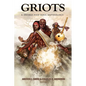 Griots: A Sword and Soul Anthology - Paperback
