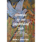 Memoirs of an Unfinished Tale: A Performance of Acts of the Apostles with Application Questions for Study and Discussion - Hardcover