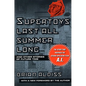 Supertoys Last All Summer Long - Paperback