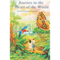Journey to the Heart of the World: A Humanitas Media Publishing Edition - Paperback