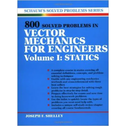 800 Solved Problems Invector Mechanics for Engineers, Vol. I: Statics - Paperback