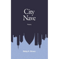 City Nave - Hardcover