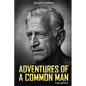Adventures of a Common Man: I Am Still Free - Paperback