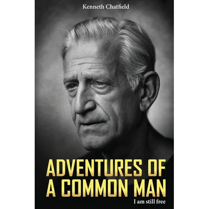 Adventures of a Common Man: I Am Still Free - Paperback