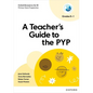 Oxford Resources for IB PYP a Teacher's Guide to the PYP (Grades K-1) - Paperback