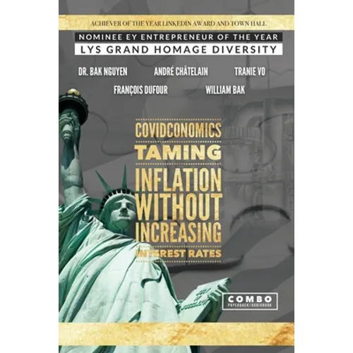 Covidconomics: Taming Inflation Without Increasing the Interest Rates - Paperback