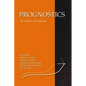 Prognostics: The Science of Making Predictions - Paperback