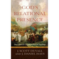God's Relational Presence - Hardcover