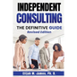 Independent Consulting: The Definitive Guide - Paperback